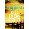 KNYGA Dalgliesh J M Kill Them Cold