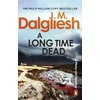 KNYGA Dalgliesh, J M Long Time Dead