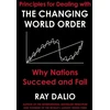 KNYGA Ray Dalio Dalio Ray Principles for Dealing with the Changing World Order: Why Nations Succeed or Fail