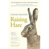 KNYGA Bookshop Dalton Chloe Raising Hare: The heart-warming true story of an unlikely friendship