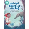 KNYGA Damian Harvey Reading Champion: Little Raudona Riding Hood and her Dog