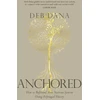 KNYGA Dana, Deb Anchored: How to Befriend Your Nervous System Using Polyvagal Theory
