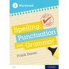 KNYGA Danes, Frank; Carter, Jill Get It Right: KS3; 11-14: Spelling, Punctuation and Grammar workbook 1