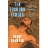 KNYGA Danny Ramadan Foghorn Echoes