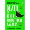 KNYGA Dapunt, Veronika Death and Other Occupational Hazards