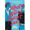 KNYGA Darbon, Mel What the World Doesn't See