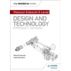 KNYGA Dave Sumpner My Revision Notes: Pearson Edexcel A Level Design and Technology (Product Design)