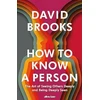 KNYGA David Brooks Undifferentiated How To Know a Person, The Art of Seeing Others Deeply and Being Deeply Seen