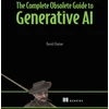 KNYGA David Clinton Complete Obsolete Guide to Generative AI