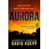 KNYGA David Koepp Aurora