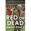 KNYGA David Peace Raudona or Dead