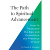 KNYGA David R Hawkins Path to Spiritual Advancement