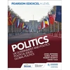 KNYGA David Tuck Pearson Edexcel A Level Politics: UK Government and Politics, Political Ideas and Global Politics