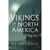KNYGA Davis, Graeme Vikings in North America