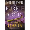 KNYGA Davis Lindsey Murder in Violetinė and Gold