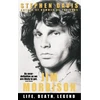 KNYGA Davis, Stephen Jim Morrison: Life, Death, Legend