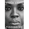 KNYGA Davis, Viola Finding Me: The moving and deeply personal memoir from Viola Davis, an instant no.1 Sunday Times bestseller