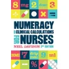 KNYGA DAVISON Numeracy and Clinical Calculations for Nurses, second edition