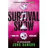 KNYGA Dawson, Juno Survival Show: Sing for your life in this explosive new YA thriller from no.1 bestselling author
