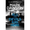KNYGA Dawson, Mark All The Devils Are Here
