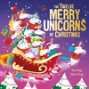 KNYGA Day Evie The Twelve Merry Unicorns of Christmas, A laugh-out-loud singalong festive gift