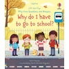 KNYGA Katie Daynes Daynes Katie Very First Questions and Answers Why do I have to go to school?: An Empowering First Day of School Book for Children