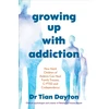 KNYGA Dayton, Dr Tian Growing Up with Addiction: How Adult Children of Addicts Can Family Trauma, C-PTSD and Codependency