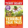 KNYGA Deary Terry Terrible True Tales: Saxons