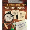 KNYGA Dedopulos Tim Large Print Whodunits: Can You Crack the Case?