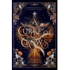 KNYGA Dedroog, Lauren Curse of Crows: The internationally acclaimed romantasy with a female villain origin story