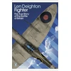 KNYGA Deighton, Len Fighter: The True Story of the Battle of Britain