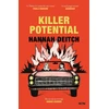 KNYGA Deitch Hannah Killer Potential: The hot, twisty, stay-up-all-night novel for fans of THE GUEST and MY SISTER THE SERIAL KILLER