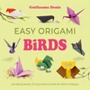 KNYGA Denis Guillaume Easy Origami Birds: 400 Pages Ready to Fold with 10 Step-by-Step Tutorials