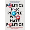 KNYGA Denise Grace Gitsham Politics for People Who Hate Politics – How to Engage without Losing Your Friends or Selling Your Soul