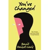 KNYGA Denizet-Lewis, Benoit You’ve Changed: The Promise and Price of Self-Transformation