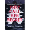 KNYGA Desamours Channelle They Call Her Regret