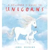 KNYGA Desmond, Jenni Believer's Guide to Unicorns