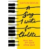KNYGA Devlin, Caitlin Song I Wrote For Charlotte