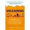 KNYGA Devon Price Unlearning Shame