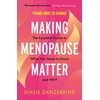 KNYGA Diane Danzebrink Making Menopause Matter