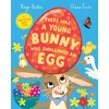 KNYGA Diane Ewen There Was a Young Bunny Who Swallowed an Egg