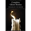 KNYGA Dickens Charles Complete Ghost Stories