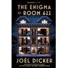 KNYGA Dicker Joel The Enigma of Room 622: The devilish new thriller from the master of the plot twist