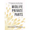KNYGA Dina Alvarez Midlife Private Parts