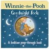 KNYGA Disney Winnie-the-Pooh: Goodnight Pooh A bedtime peep-through book