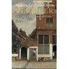 KNYGA Dixon, Andrew Graham Vermeer: A Life Lost and Found
