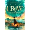 KNYGA Dixon, Fiona Crow: Thief of Magic