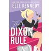KNYGA Dixon Rule, The addictive, must-read hockey romance from TikTok sensation, Elle Kennedy!