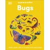 KNYGA DK Eyewonder Bugs: Open Your Eyes to a World of Discovery