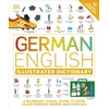 KNYGA Dk Publishing German English Illustrated Dictionary, A Bilingual Visual Guide to Over 10,000 German Words and Phrases